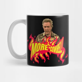 MORE COWBELL! Mug